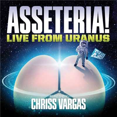 アルバム/Asseteria: Live From Uranus/Chriss Vargas