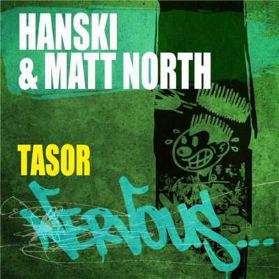 Hanski & Matt North