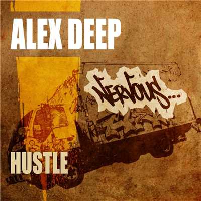 Hustle/Alex Deep