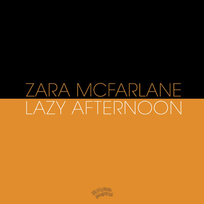 アルバム/Lazy Afternoon/Zara McFarlane