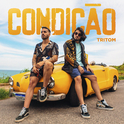 シングル/Condicao/Tritom