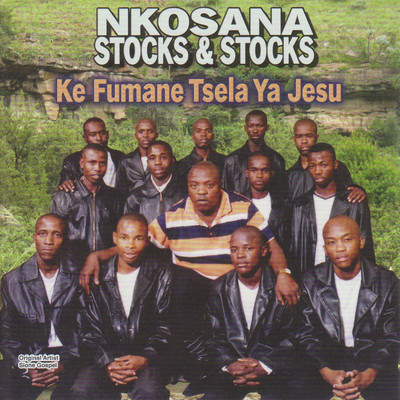 アルバム/Ke Fumane Tsela Ya Jesu/Nkosana Stocks and Stocks