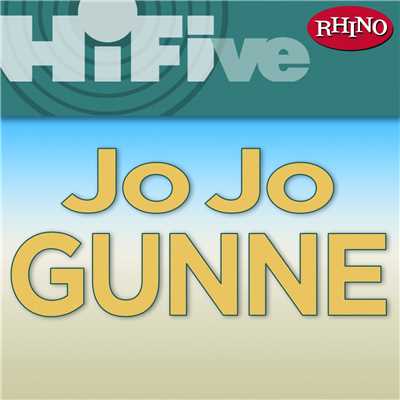 Rhino Hi-Five: Jo Jo Gunne/Jo Jo Gunne