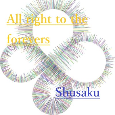 シングル/All right to the forevers/Shusaku