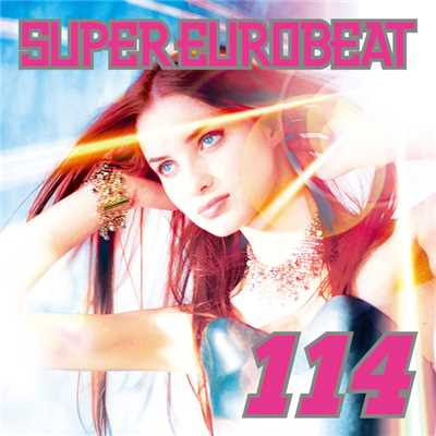 アルバム/SUPER EUROBEAT VOL.114/SUPER EUROBEAT (V.A.)