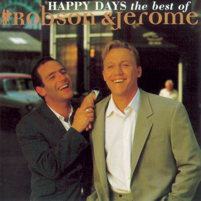アルバム/Happy Days - The Best Of/Robson & Jerome