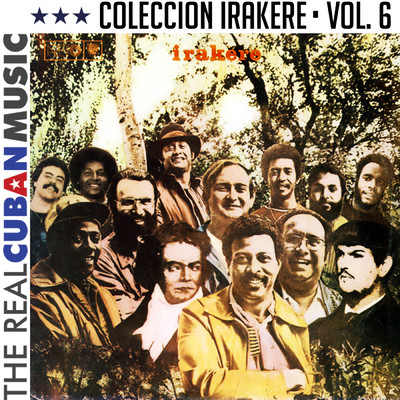 アルバム/Coleccion Irakere, Vol. VI (Remasterizado)/Chucho Valdes／Irakere