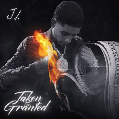 Taken For Granted (Clean)/J.I the Prince of N.Y