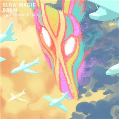 シングル/Drum (Ian Chang Remix)/Slow Magic