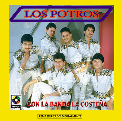 Los Potros Con La Banda La Costena (featuring Banda La Costena)/Los Potros