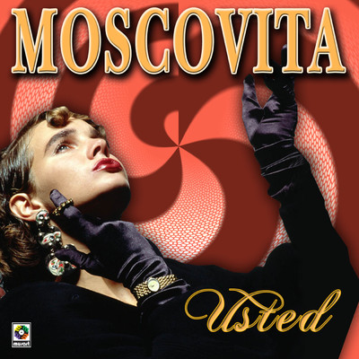 アルバム/Usted/Moscovita
