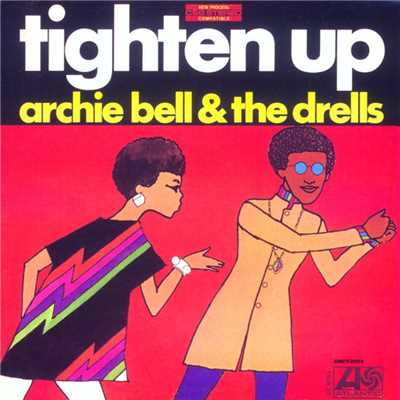 アルバム/Tighten Up/Archie Bell and The Drells