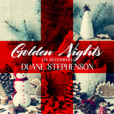 シングル/Golden Nights (in December)/Duane Stephenson