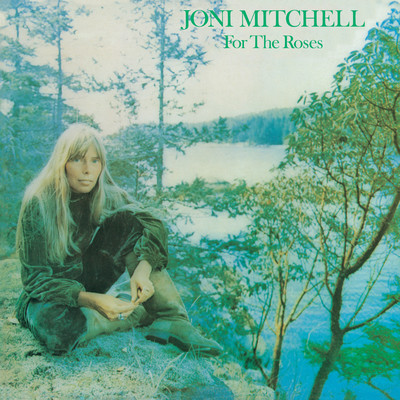 アルバム/For the Roses/Joni Mitchell
