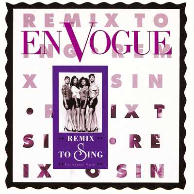 アルバム/Remix to Sing/En Vogue