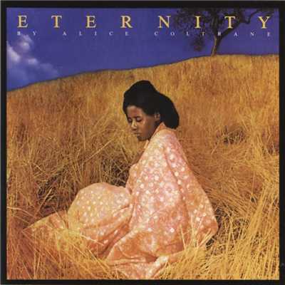 Eternity/Alice Coltrane