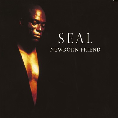 シングル/Newborn Friend (Friend for Life)/Seal