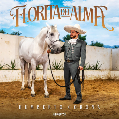 Florita Del Alma/Humberto Corona