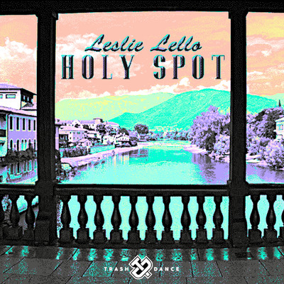 Holy Spot/Leslie Lello