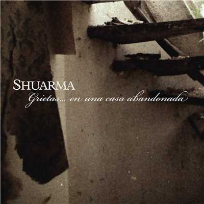 アルバム/Grietas...En una Casa Abandonada/Shuarma