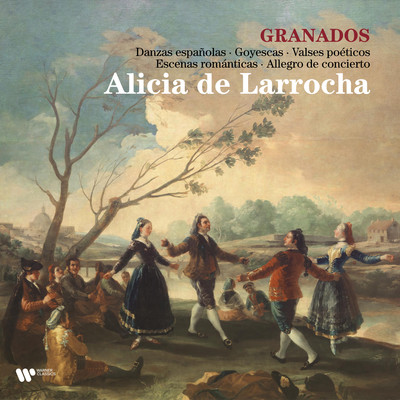 アルバム/Granados: Danzas espanolas, Goyescas, Valses poeticos, Escenas romanticas & Allegro de concierto/アリシア・デ・ラローチャ