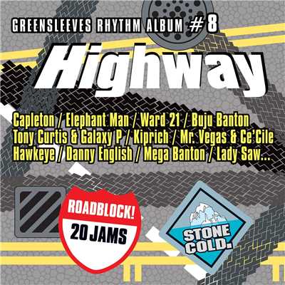 アルバム/Greensleeves Rhythm Album #8: Highway/Various Artists