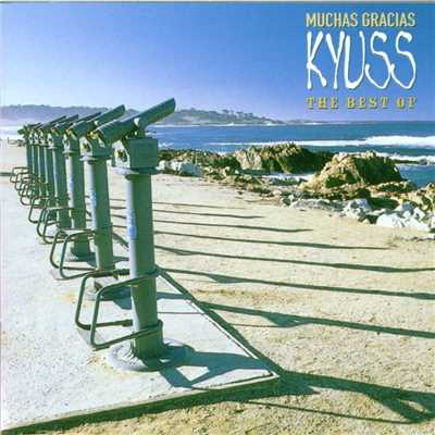 Muchas Gracias: The Best of Kyuss/Kyuss