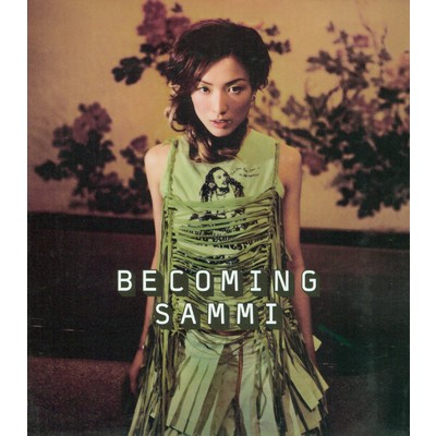 アルバム/Becoming Sammi/Sammi Cheng
