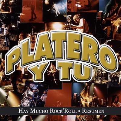 Al cantar (Version 2005)/Platero Y Tu