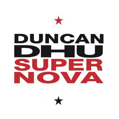 アルバム/Supernova/Duncan Dhu