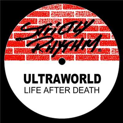 Life After Death (6 A.M. Electric Bass Mix)/Ultraworld