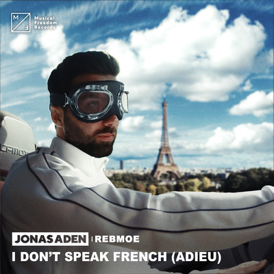I Don't Speak French (Adieu)/Jonas Aden & RebMoe