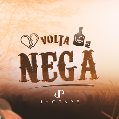 シングル/Volta Nega/Jhotape