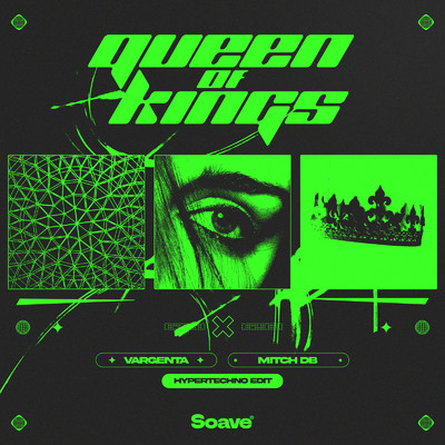 Queen of Kings (Hypertechno Edit)/VARGENTA & Mitch DB