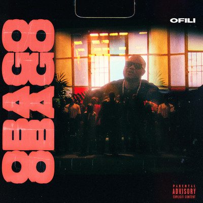 シングル/Obago (featuring Obi Iross)/Ofili