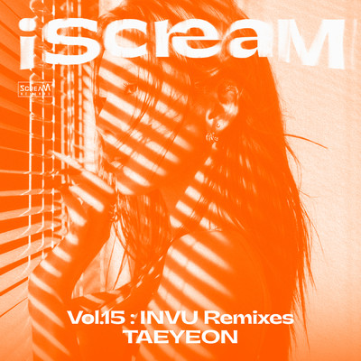 iScreaM Vol.15 : INVU Remixes/TAEYEON
