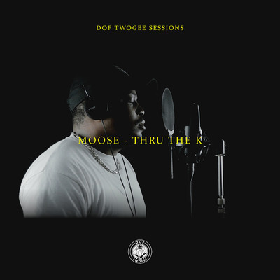 Thru The K (Explicit)/Dof Twogee／Moose