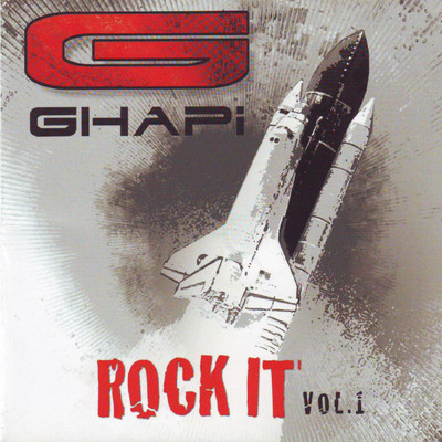 Rock It (Vol. 1)/Ghapi