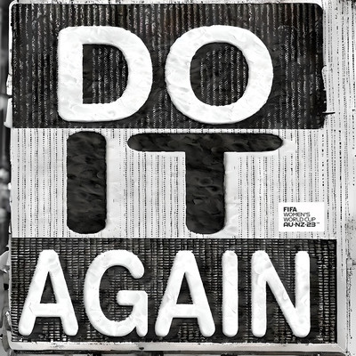 DO IT AGAIN (featuring Mallrat／Official Song of the FIFA Women's World Cup 2023(TM))/BENEE