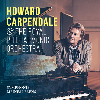 アルバム/Symphonie meines Lebens/Howard Carpendale／ロイヤル・フィルハーモニー管弦楽団