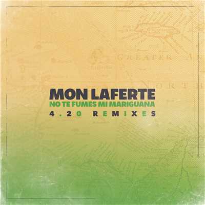 アルバム/No Te Fumes Mi Mariguana 4.20 Remixes/Mon Laferte
