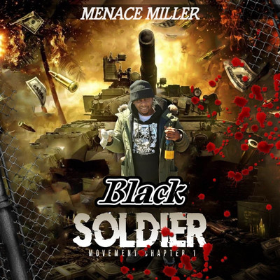 Black Soldier Movement Chapter 1/Menace Miller