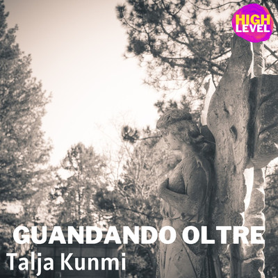 Guandando Oltre/Talja Kunmi