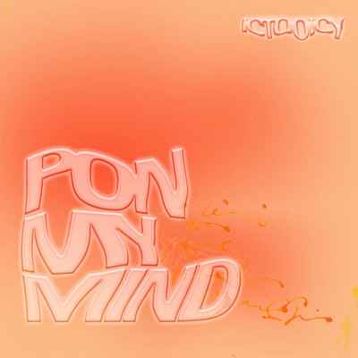 シングル/Pon My Mind/Ictooicy