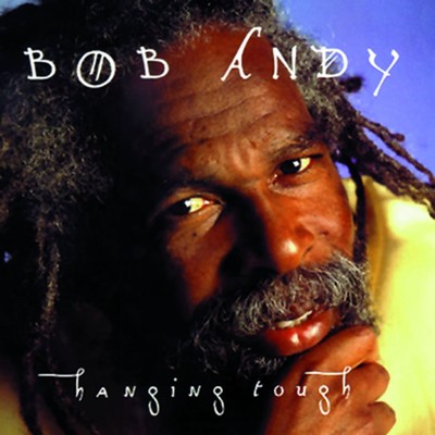アルバム/Hanging Tough/Bob Andy