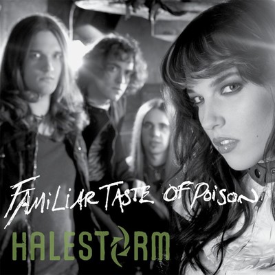 Familiar Taste Of Poison (Deluxe Single)/Halestorm