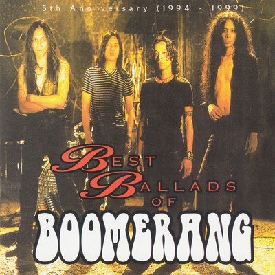 アルバム/Best Ballads of Boomerang (5th Anniversary 1994-1999)/Boomerang