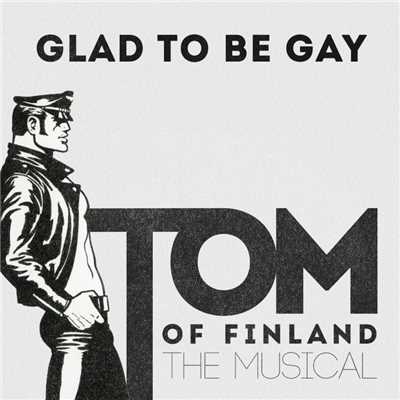 Tom Of Finland Musical