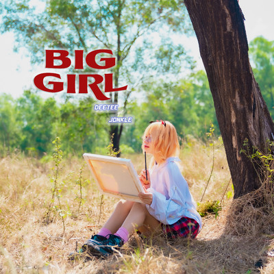 BIG GIRL/DeeTee
