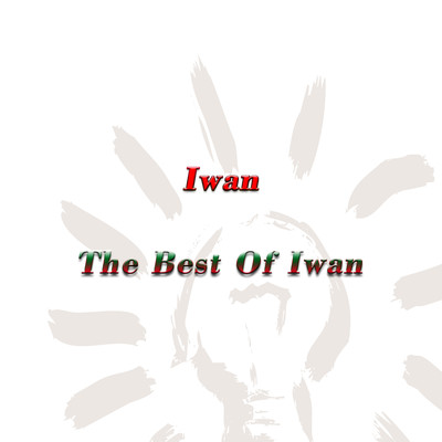The Best Of Iwan/Iwan